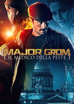 Major Grom – Il medico della peste poster