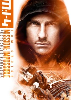 Mission: Impossible – Protocollo fantasma poster