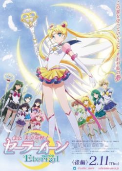 Pretty Guardian Sailor Moon Eternal – Il film: Parte 2 poster
