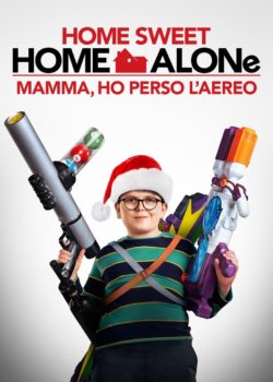 Home Sweet Home Alone – Mamma, ho perso l’aereo poster