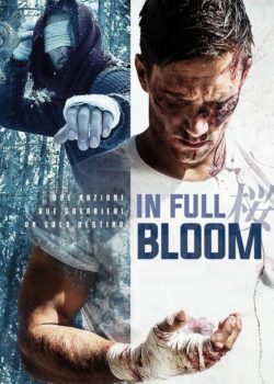 In Full Bloom – I fiori della rabbia poster