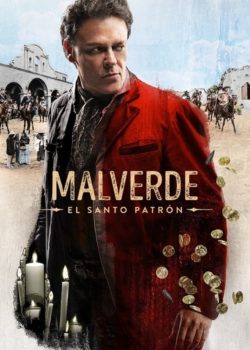 Malverde: El Santo Patrón poster