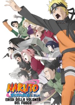Naruto Shippuden il film: Eredi della volontà del Fuoco poster