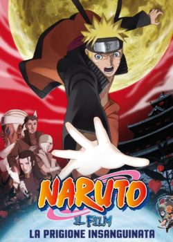 Naruto il film: La prigione insanguinata poster