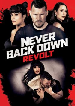 Never Back Down: Revolt poster