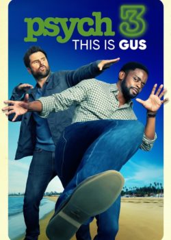 Psych 3: This Is Gus poster