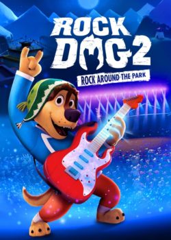 Rock Dog 2: Rock Around the Park poster