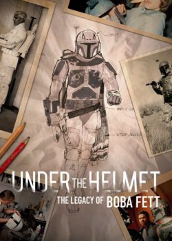 Sotto l’elmo: sulle orme di Boba Fett poster