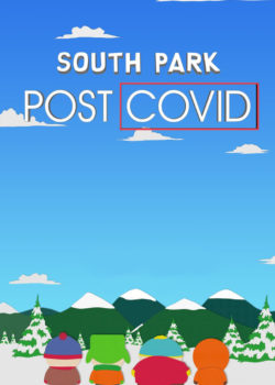 South Park: Post Covid poster