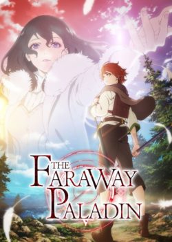 The Faraway Paladin poster