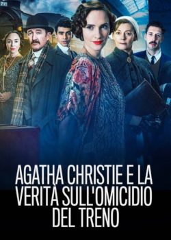 Agatha e la verità sull’omicidio del treno poster