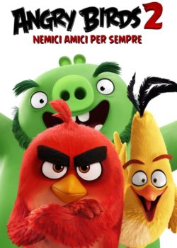 Angry Birds 2 – Nemici amici per sempre poster