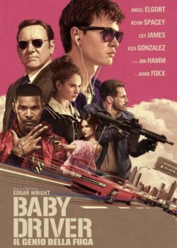 Baby Driver – Il genio della fuga poster