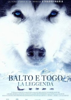 Balto e Togo – La leggenda poster