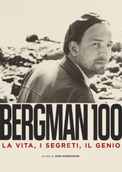 Bergman 100 – La vita, i segreti, il genio poster