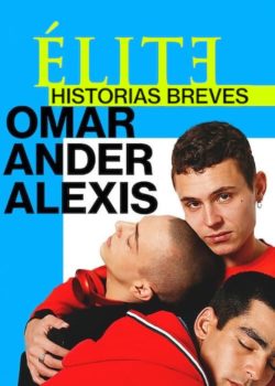 Elite Storie Brevi: Omar Ander Alexis poster
