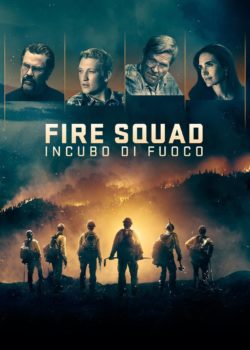 Fire Squad – Incubo di fuoco poster