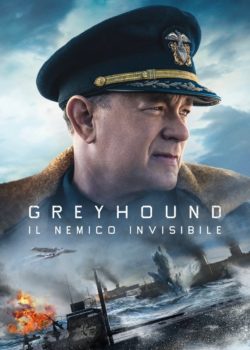 Greyhound: il nemico invisibile poster