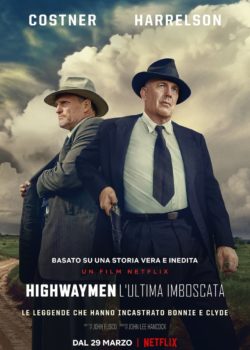 Highwaymen – L’ultima imboscata poster