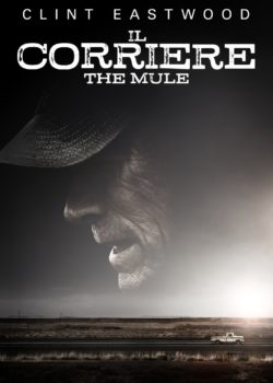 Il corriere – The Mule poster