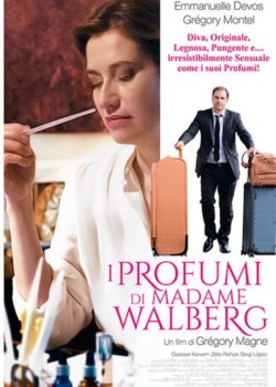 I profumi di Madame Walberg poster