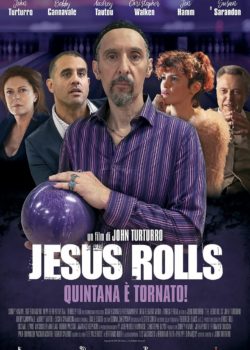 Jesus Rolls – Quintana è tornato! poster
