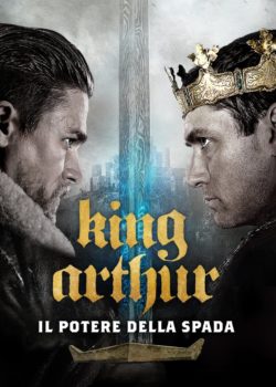King Arthur – Il potere della spada poster