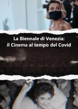 La Biennale di Venezia: Il cinema al tempo del COVID poster