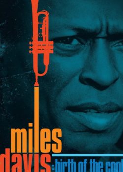 Miles Davis: Birth of the Cool poster