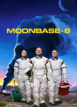 Moonbase 8 poster