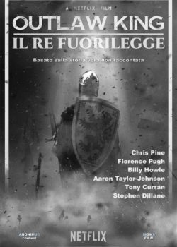 Outlaw King – Il re fuorilegge poster