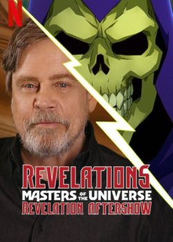 Revelations: The Masters of the Universe: Revelation Aftershow poster