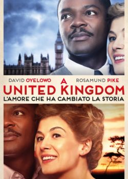 A United Kingdom – L’amore che ha cambiato la storia poster