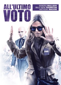 All’ultimo voto poster