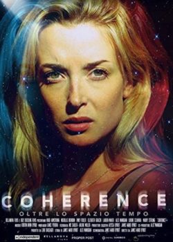 Coherence – Oltre lo spazio tempo poster