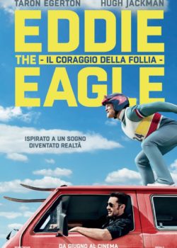 Eddie the Eagle – Il coraggio della follia poster