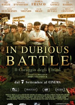 In Dubious Battle – Il coraggio degli ultimi poster