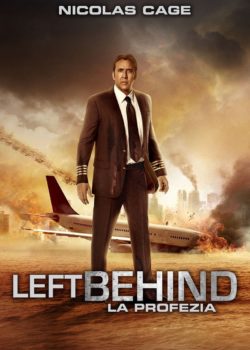 Left Behind – La profezia poster