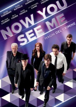 Now You See Me – I maghi del crimine poster