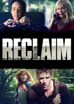 Reclaim – Prenditi ciò che è tuo poster