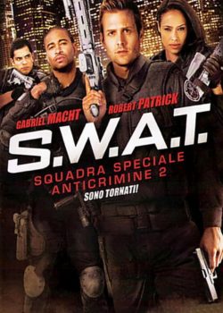 S.W.A.T. – Squadra Speciale Anticrimine 2 poster