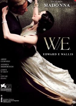 W.E. – Edward e Wallis poster