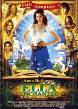 Ella Enchanted – Il magico mondo di Ella poster