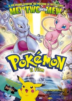 Pokémon: Il film – Mewtwo contro Mew poster