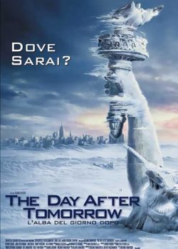 The Day After Tomorrow – L’alba del giorno dopo poster