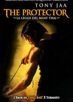 The Protector – La legge del Muay Thai poster