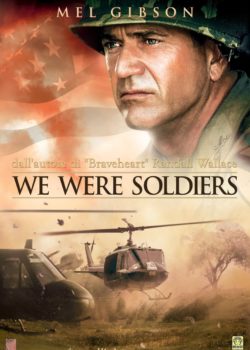 We Were Soldiers – Fino all’ultimo uomo poster