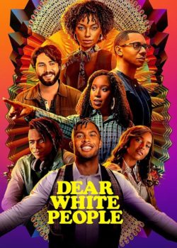 Dear White People poster