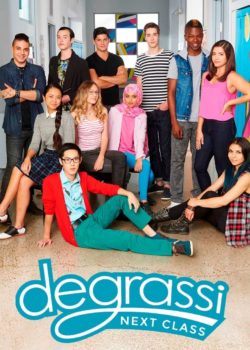 Degrassi: Next Class poster