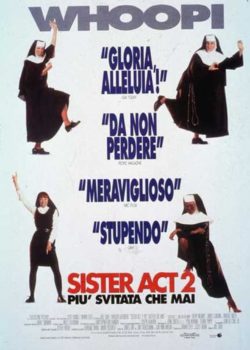 Sister Act 2 – Più svitata che mai poster